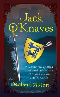 Jack O' Knaves by Aston, Robert