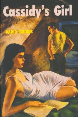 Cassidy's Girl by Goodis, David