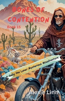 Bones of Contention by Linn, Alexie