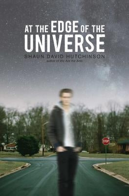 At the Edge of the Universe by Hutchinson, Shaun David