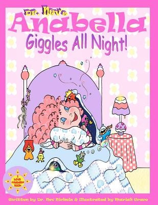Anabella Giggles All Night! by Grace, Mariah