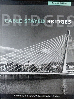 Cable Stayed Bridges by Walther, Rene