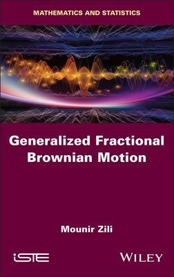 Generalized Fractional Brownian Motion by Zili, Mounir