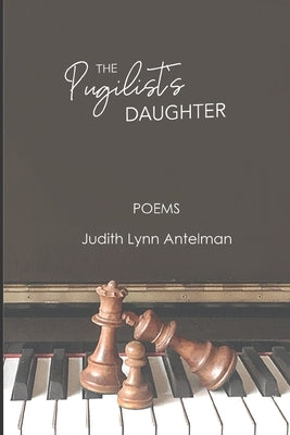 The Pugilist's Daughter by Antelman, Judith Lynn