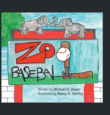 Zoo Baseball by Dwyer, Michael D.