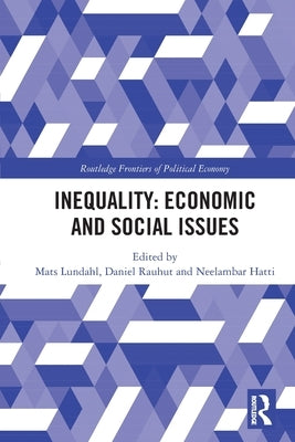 Inequality: Economic and Social Issues by Lundahl, Mats