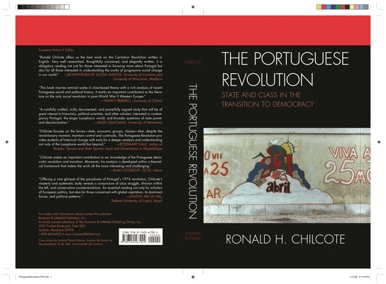 Portuguese Revolution: State and Class in the Transition to Democracy by Chilcote, Ronald H.