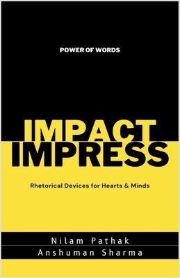 Impact Impress by Pathak, Nilam
