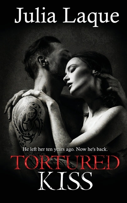 Tortured Kiss by Laque, Julia