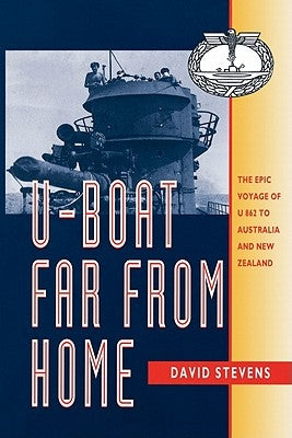 U-Boat Far from Home by Stevens, David