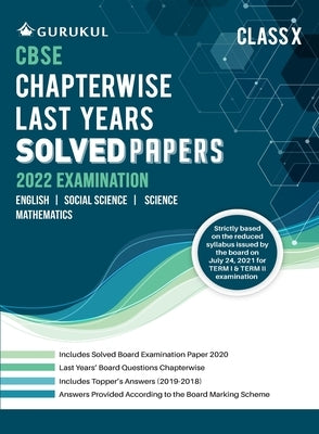 Chapterwise Last Years Solved Papers: CBSE Class 10 for 2022 Examination by Gurukul