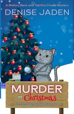Murder at Christmas in Honeysuckle Grove by Jaden, Denise