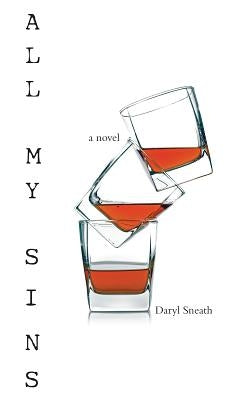 All My Sins by Sneath, Daryl