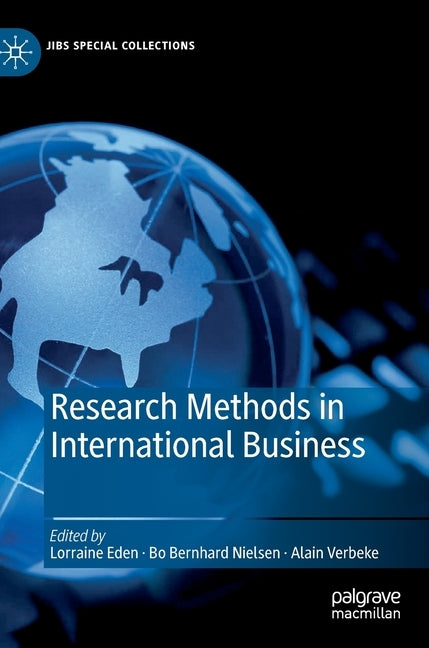 Research Methods in International Business by Eden, Lorraine