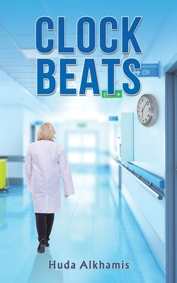 Clock Beats by Alkhamis, Huda