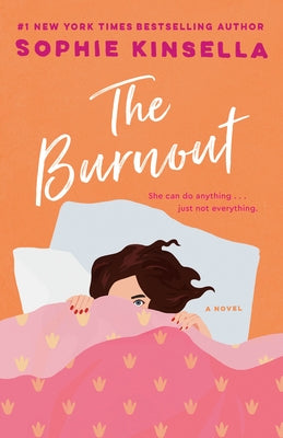 The Burnout by Kinsella, Sophie