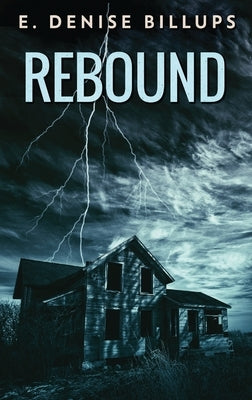 Rebound by Billups, E. Denise
