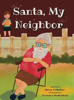 Santa, My Neighbor by DeStefano, Steven