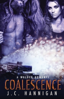 Coalescence by Hannigan, J. C.