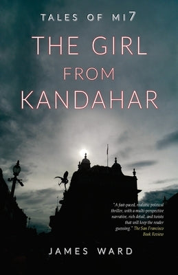 The Girl from Kandahar by Ward, James