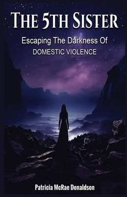 The 5th Sister by Donaldson, Patricia McRae