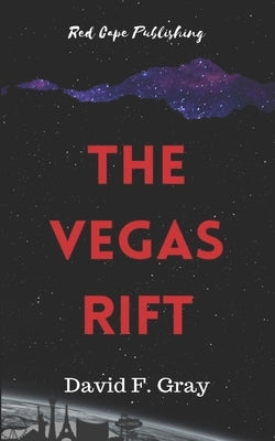 The Vegas Rift by Gray, David F.