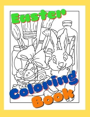 Easter Coloring Book: For kids ages 4-8 by Young, Nat