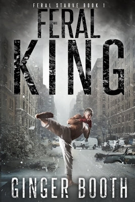 Feral King by Booth, Ginger