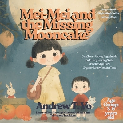 Mei-Mei and the Missing Mooncake by Chao, Irene