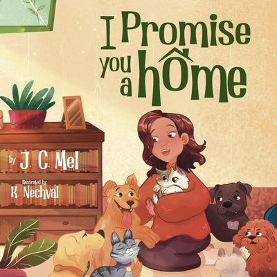 I Promise You A Home by Nechval, K.