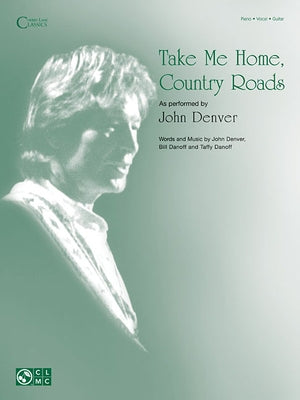 Take Me Home, Country Roads by Denver, John