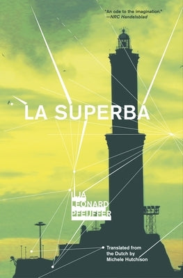 La Superba by Pfeijffer, Ilja Leonard