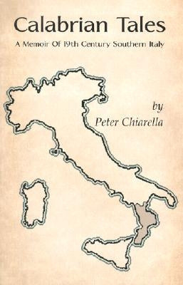 Calabrian Tales by Chiarella, Peter
