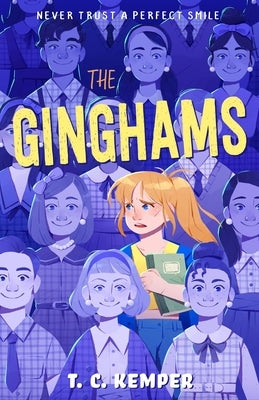 The Ginghams by Kemper, T. C.