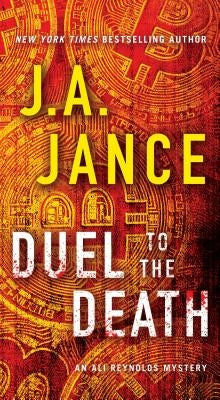 Duel to the Death, 13 by Jance, J. A.