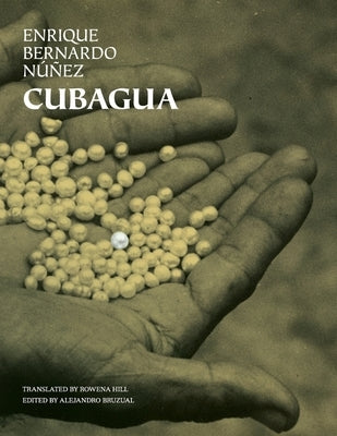 Cubagua by Núñez, Enrique Bernardo