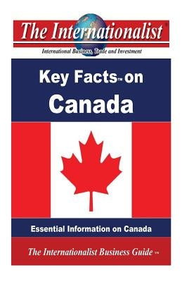 Key Facts on Canada: Essential Information on Canada by Nee, Patrick W.