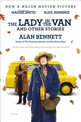 The Lady in the Van and Other Stories by Bennett, Alan