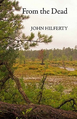From the Dead by Hilferty, Ellie