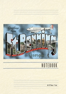 Vintage Lined Notebook Greetings from Ft. Benning by Found Image Press
