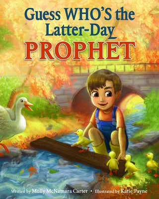Guess Who's the Latter-Day Prohpet by Carter, Molly