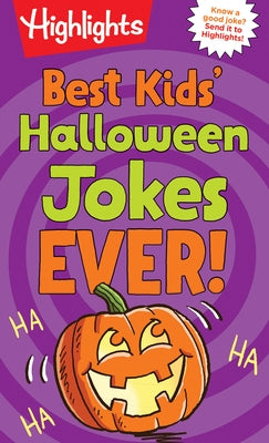 Best Kids' Halloween Jokes Ever! by Highlights