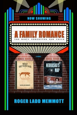 A Family Romance by Memmott, Roger Ladd
