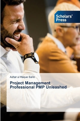 Project Management Professional PMP Unleashed by Sario, Azhar Ul Haque