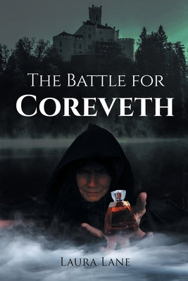 The Battle for Coreveth by Lane, Laura