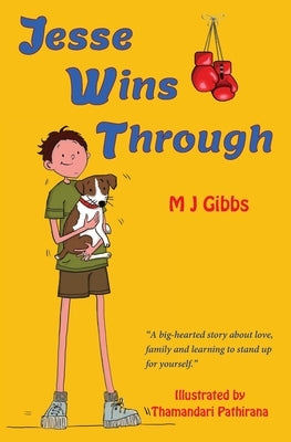 Jesse Wins Through by Gibbs, Margaret J.