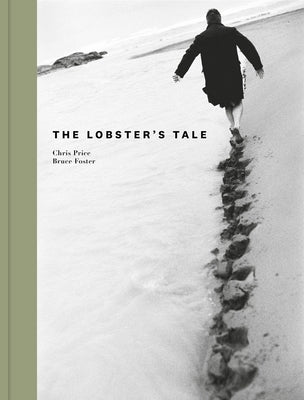 The Lobster's Tale by Price, Chris