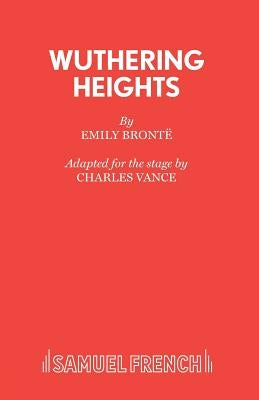 Wuthering Heights by Vance, Charles
