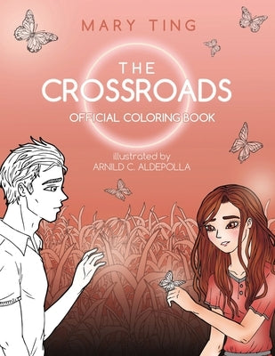 Crossroads Official Coloring Book by Ting, Mary