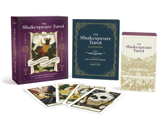 The Shakespeare Tarot: A Deck & Guidebook of the Bard's Arcana by Schicker-Taubman, Greg